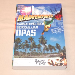 Madventures Kansainvälisen seikkailijan opas